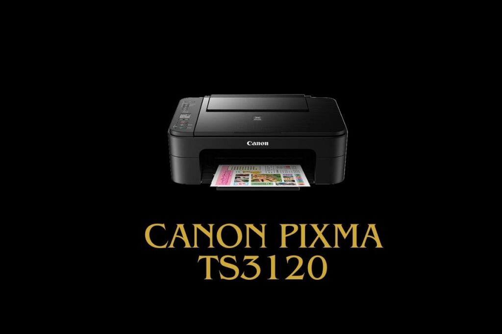 Canon Pixma TS3120